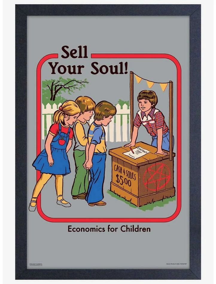 Top 10 ๐ Sell Your Soul Framed Poster By Steven Rhodes โ๏ธ 1 Top 10 ๐ Sell Your Soul Framed Poster By Steven Rhodes โ๏ธ