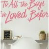 Best Sale 💯 To All The Boys I've Loved Before Peel And Stick Wall Decals 👏