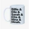 Outlet 💯 Billie & Ella & Sarah & Etta & Nina & Dinah Mug 11oz 🛒