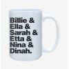 Wholesale 🔥 Billie & Ella & Sarah & Etta & Nina & Dinah Mug 15oz ❤️
