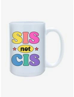 Cheapest 😀 Sis Not Cis Pride Mug 15oz 🎉