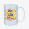 Cheap 🛒 He His Him Pronouns Pride Mug 15oz 💯